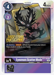 Eyesmon: Scatter Mode (2022 Store Participant) - Next Adventure (BT07